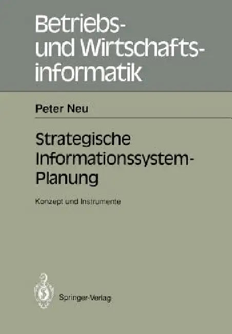 Strategische Informations-System-Planung (English, Peter Neu)