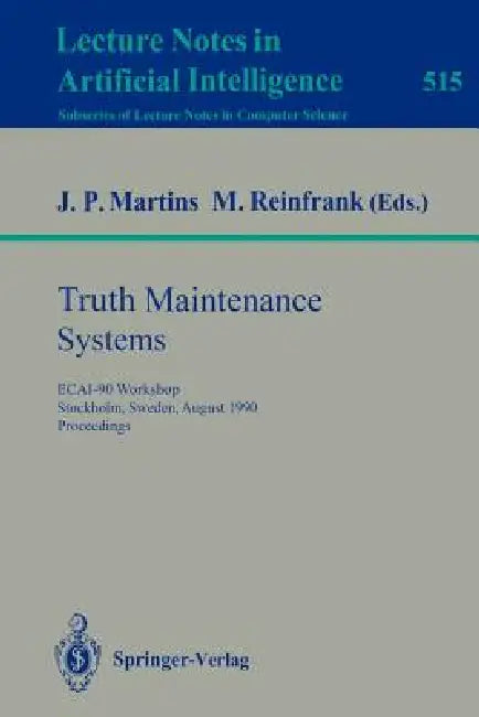 Truth Maintenance Systems (English, Joao P. Martins | Michael Reinfrank)