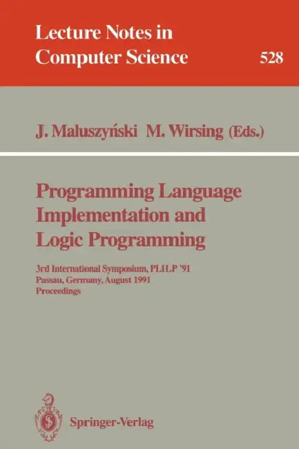 Programming Language Implementation and Logic Programming (English, Jan Maluszynski | Martin Wirsing)