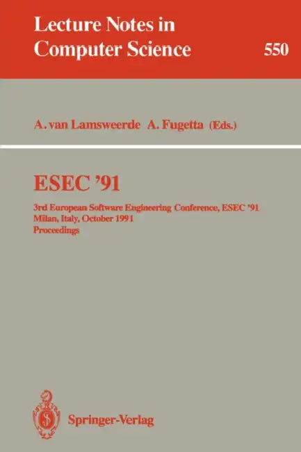Esec '91 (English, Axel Van Lamsweerde | Alfonso Fuggetta)
