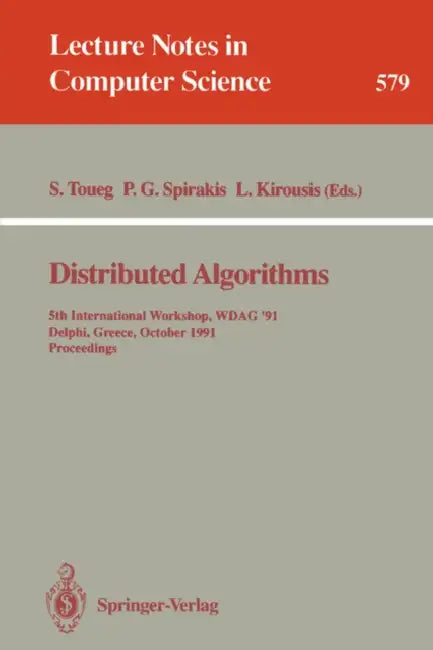 Distributed Algorithms (English, Sam Toueg | Paul G. Spirakis | Lefteris Kirousis)