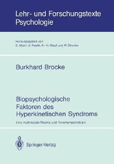 Biopsychologische Faktoren Des Hyperkinetischen Syndroms (English, Burkhard Brocke)