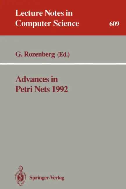 Advances in Petri Nets 1992 (English, Grzegorz Rozenberg)