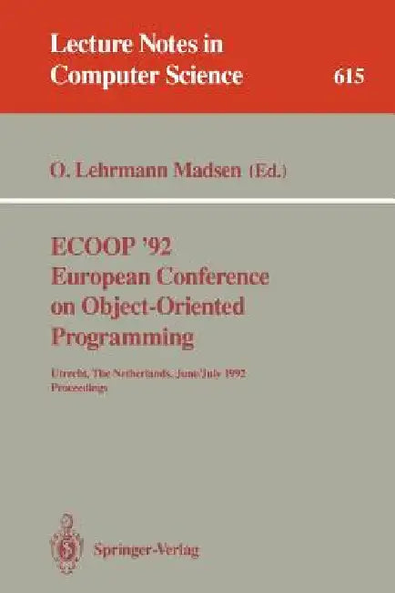 Ecoop '92. European Conference on Object-Oriented Programming (English, Ole Lehrmann Madsen)