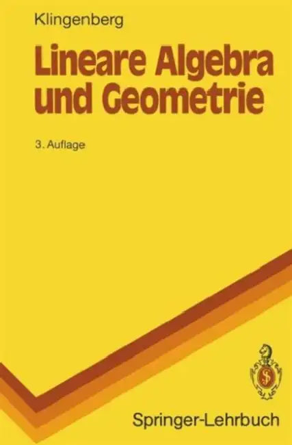 Lineare Algebra Und Geometrie (English, Wilhelm Klingenberg)
