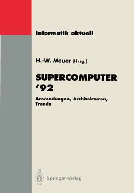Supercomputer '92 (English, Hans-Werner Meuer)