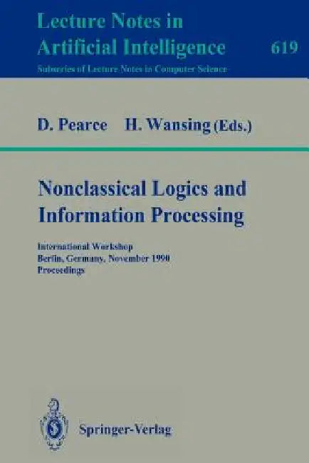 Nonclassical Logics and Information Processing (English, David Pearce | Heinrich Wansing)