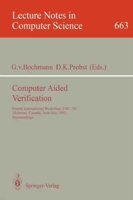Computer Aided Verification (English, Gregor Von Bochmann | David K. Probst)