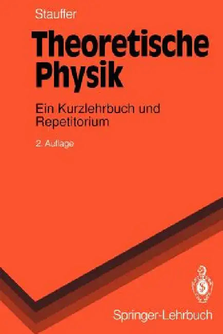 Theoretische Physik (English, Dietrich Stauffer)