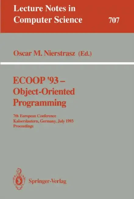 Ecoop '93 - Object-Oriented Programming (English, Oscar M. Nierstrasz)