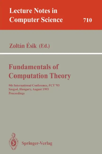 Fundamentals of Computation Theory (English, Zoltan Esik)