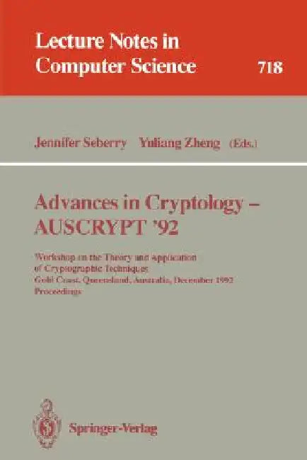 Advances in Cryptology - Auscrypt '92 (English, Jennifer Seberry | Yuliang Zheng)
