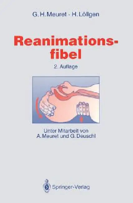 Reanimationsfibel (English, A. Meuret | Gerhard H. Meuret | G. Deuschl)
