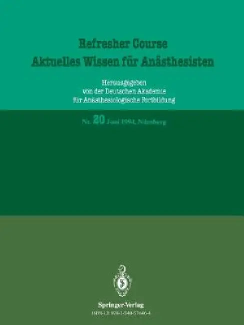 Aktuelles Wissen Für Anästhesisten (English, R. Purschke)