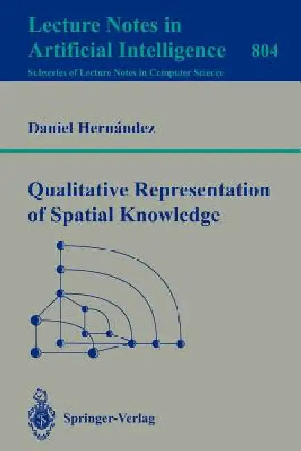 Qualitative Representation of Spatial Knowledge (English, Daniel Hernandez)