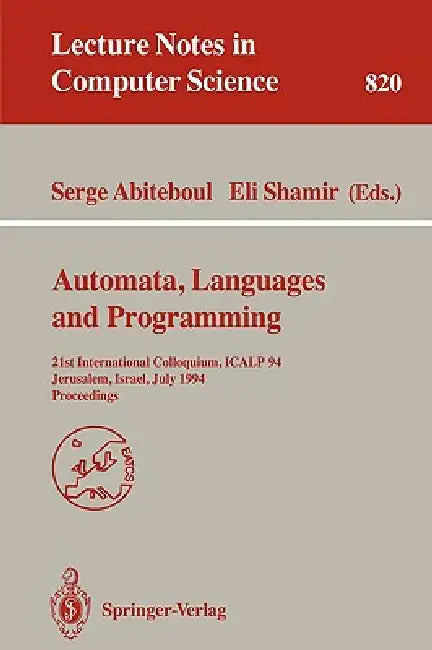 Automata, Languages, and Programming (English, Serge Abiteboul | Eli Shamir)