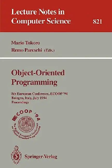 Ecoop '94 - Object-Oriented Programming (English, Mario Tokoro | Remo Pareschi)