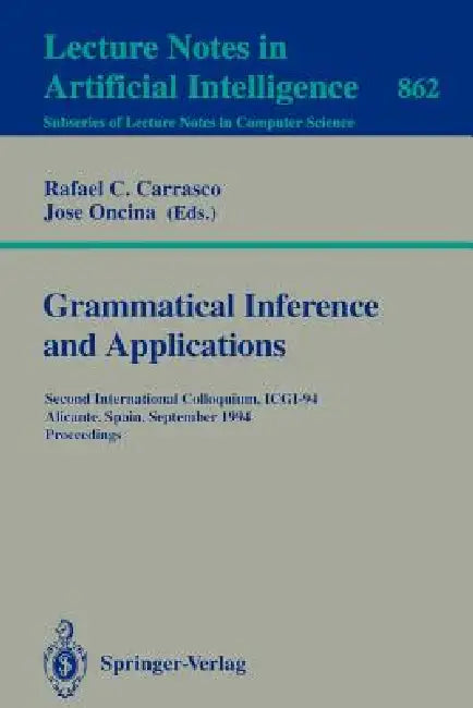 Grammatical Inference and Applications (English, Rafael C. Carrasco | Jose Oncina)