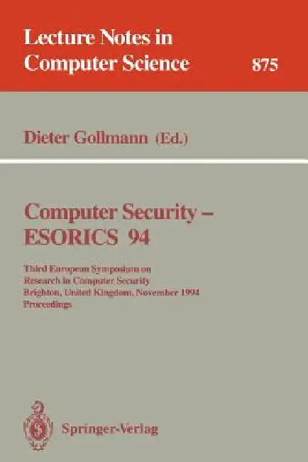 Computer Security - Esorics 94 (English, Dieter Gollmann)