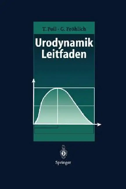 Urodynamik-Leitfaden (English, Toni Poll | Gert Fröhlich)