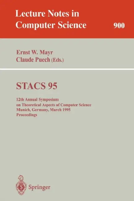 Stacs 95 (English, Ernst W. Mayr | Claude Puech)