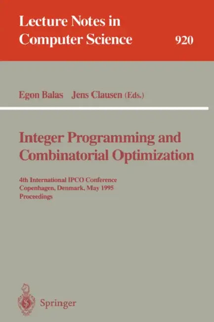 Integer Programming and Combinatorial Optimization (English, Egon Balas | Jens Clausen)