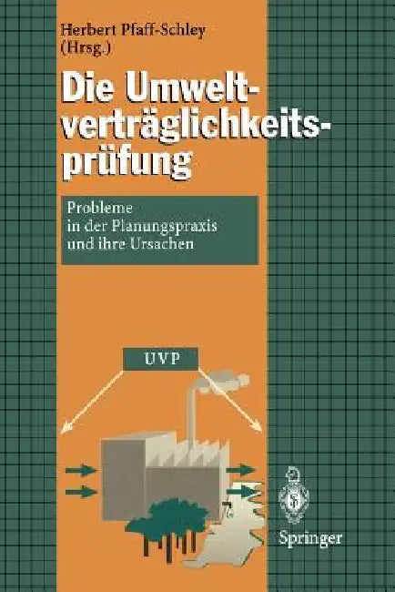 Die Umweltverträglichkeitsprüfung (English, Herbert Pfaff-Schley)