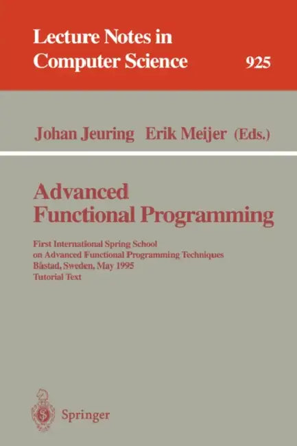 Advanced Functional Programming (English, Johan Jeuring | Erik Meijer)