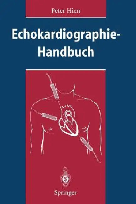 Echokardiographie-Handbuch (English, Peter Hien)