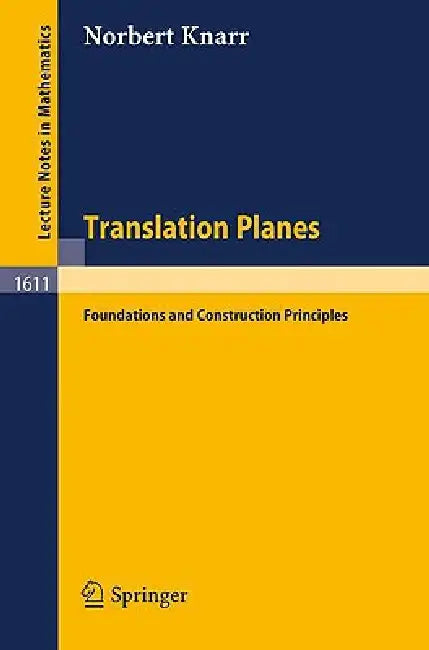 Translation Planes (English, Norbert Knarr)
