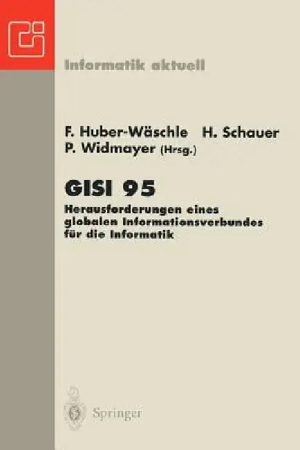 Gisi 95 (English, Friedbert Huber-Wäschle | Helmut Schauer | Peter Widmayer)