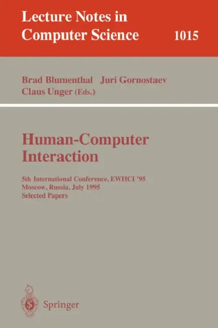 Human-Computer Interaction (English, Brad Blumenthal | Juri Gornostaev | Claus Unger)