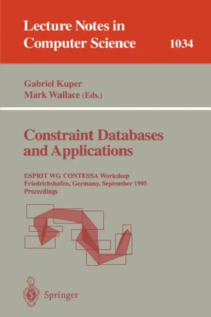 Constraint Databases and Applications (English, Gabriel Kuper | Mark Wallace)