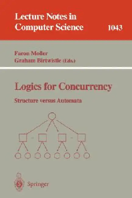 Logics for Concurrency (English, Faron Moller | Graham Birtwistle)