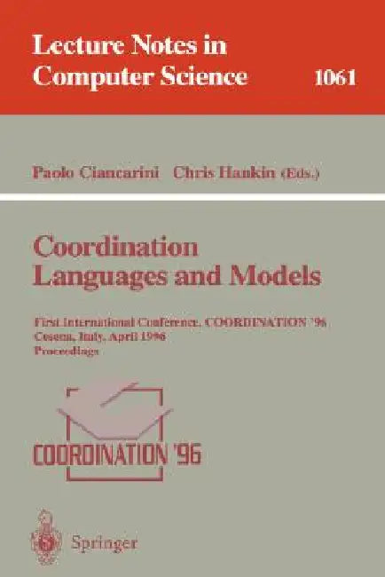Coordination Languages and Models (English, Paolo Ciancarini | Chris Hankin)