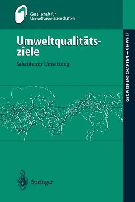 Umweltqualitätsziele (English, M. Huch | H. Geldmacher)