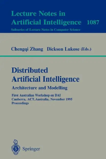 Distributed Artificial Intelligence (English, Chengqi Zhang | Dickson Lukose)