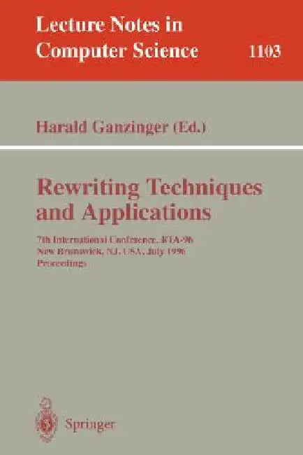 Rewriting Techniques and Applications (English, Harald Ganzinger)