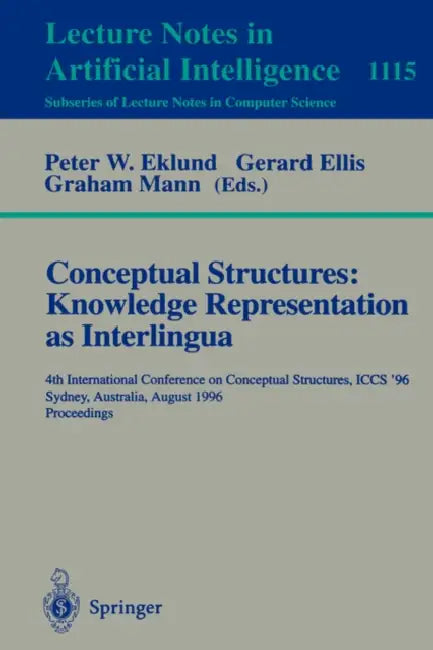 Conceptual Structures (English, Peter W. Eklund | Gerard Ellis | Graham Mann)