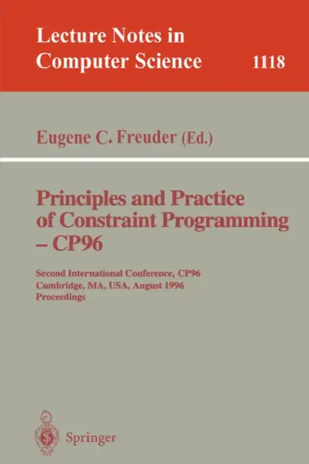 Principles and Practice of Constraint Programming - Cp'96 (English, Eugene C. Freuder)