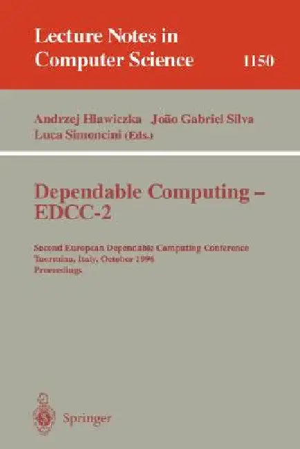 Dependable Computing - Edcc-2 (English, Andrzej Hlawiczka | Joao G. S. Silva | Luca Simoncini)