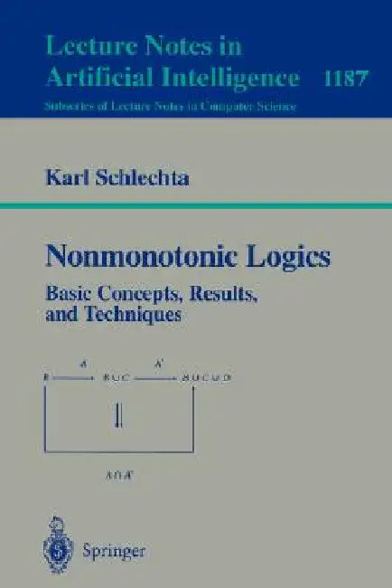 Nonmonotonic Logics (English, Karl Schlechta)