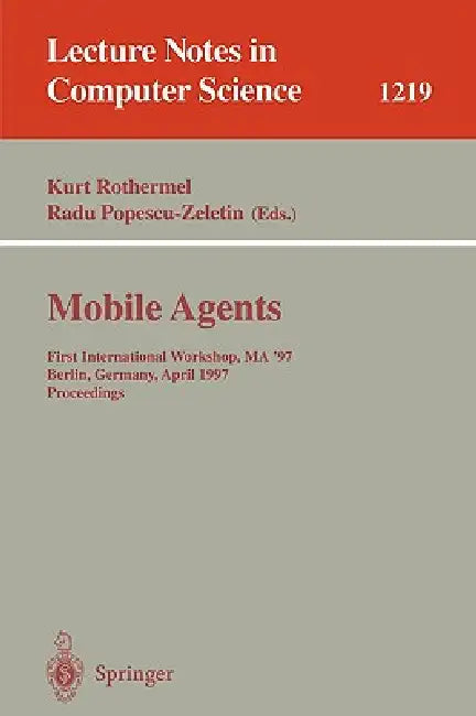Mobile Agents (English, Kurt Rothermel | Radu Popescu-Zeletin)