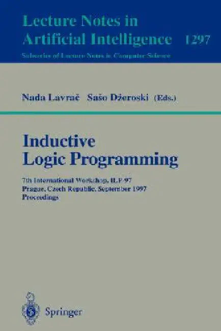 Inductive Logic Programming (English, Nada Lavrač | Saso Dzeroski)