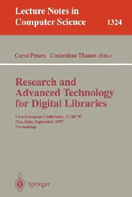 Research and Advanced Technology for Digital Libraries (English, Costantino Thanos)