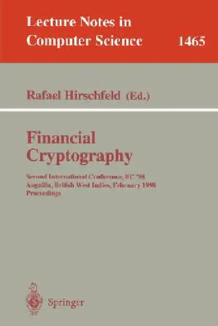 Financial Cryptography (English, Rafael Hirschfeld)