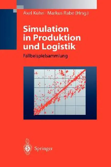 Simulation in Produktion Und Logistik (English, Axel Kuhn | Markus Rabe)