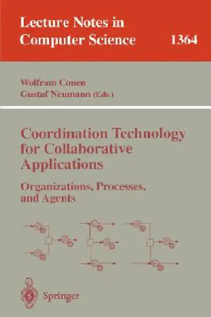 Coordination Technology for Collaborative Applications (English, Wolfram Conen | Gustaf Neumann)