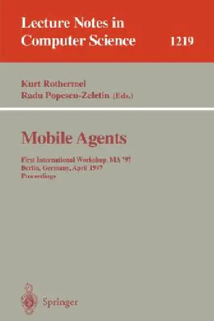 Mobile Agents (English, Kurt Rothermel | Fritz Hohl)