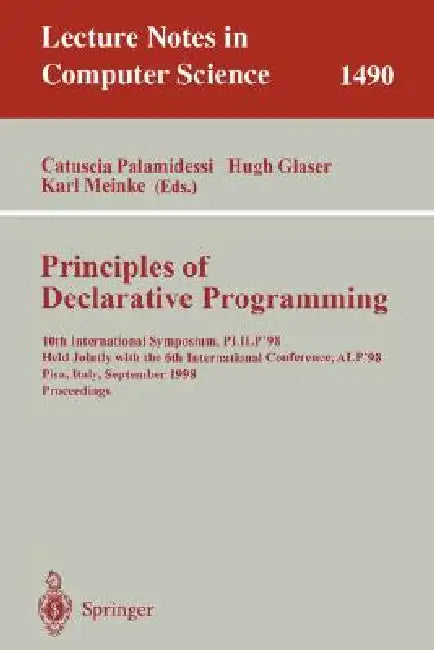 Principles of Declarative Programming (English, Catuscia Palamidessi | Hugh Glaser | Karl Meinke)